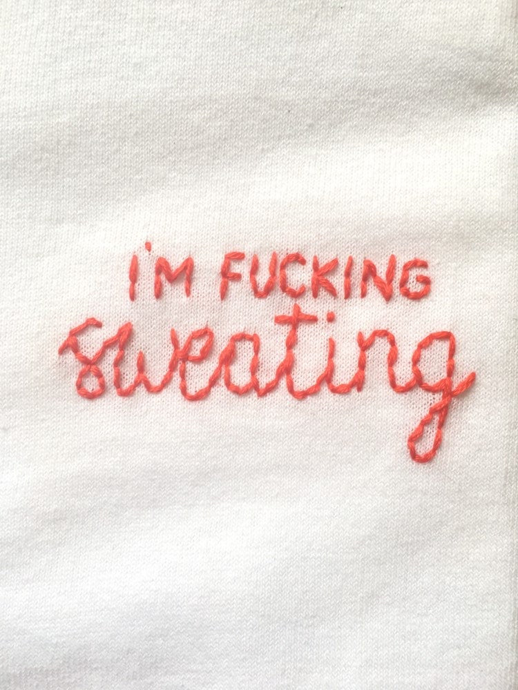 I'M FUCKING SWEATING - T SHIRT