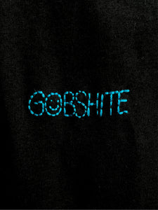 GOBSHITE - T SHIRT